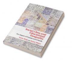 Social Class and Educational Inequality