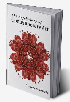 The Psychology of Contemporary Art