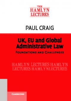 UK EU and Global Administrative Law