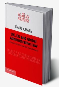 UK EU and Global Administrative Law