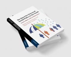 The Quest for Universal Social Policy in the South