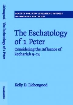 The Eschatology of 1 Peter