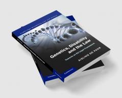 Genetics Disability and the Law