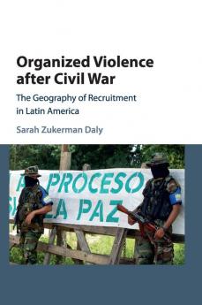 Organized Violence after Civil War