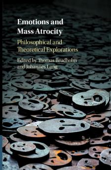 Emotions and Mass Atrocity