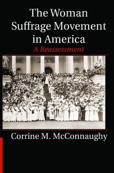 The Woman Suffrage Movement in America