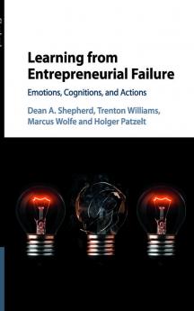 Learning from Entrepreneurial Failure