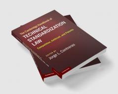 The Cambridge Handbook of Technical Standardization Law