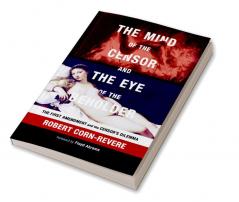 The Mind of the Censor and the Eye of the Beholder
