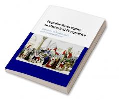 Popular Sovereignty in Historical Perspective