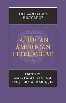 The Cambridge History of African American Literature