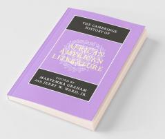 The Cambridge History of African American Literature