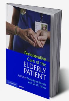 Perioperative Care of the Elderly Patient