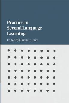Practice in Second Language Learning