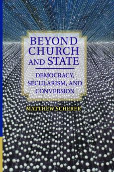 Beyond Church and State