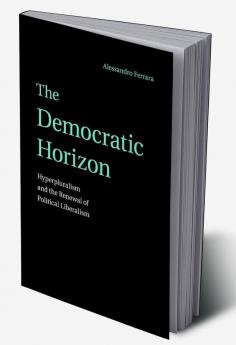The Democratic Horizon