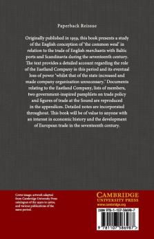 The Eastland Trade and the Common Weal in the Seventeenth Century