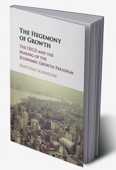 The Hegemony of Growth