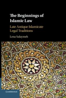 The Beginnings of Islamic Law