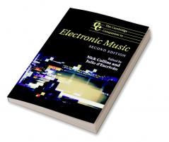 The Cambridge Companion to Electronic Music
