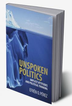 Unspoken Politics