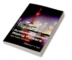 Accommodating Rising Powers