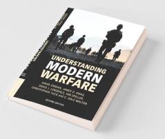 Understanding Modern Warfare