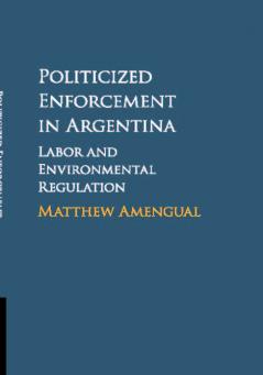Politicized Enforcement in Argentina