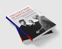 The Cold War in South Asia
