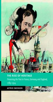 The Rise of Heritage