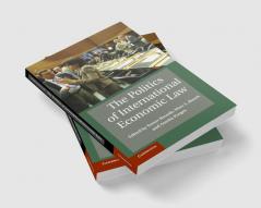 The Politics of International Economic Law