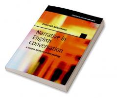 Narrative in English Conversation