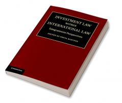 Investment Law within International Law