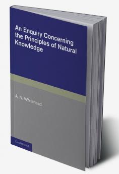 An Enquiry Concerning the Principles of Natural Knowledge