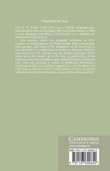 Papers on the Ethnology and Archaeology of the Malay Peninsula