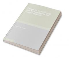 Papers on the Ethnology and Archaeology of the Malay Peninsula