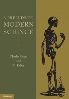 A Prelude to Modern Science