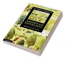 The Cambridge Companion to American Novelists