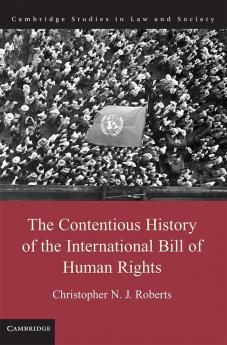 The Contentious History of the International Bill of Human Rights