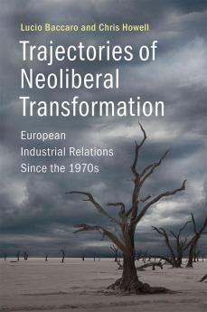 Trajectories of Neoliberal Transformation