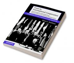 Trust in International Cooperation