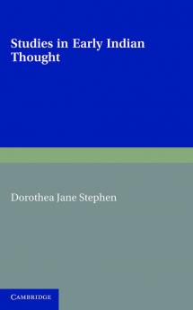 Studies in Early Indian Thought