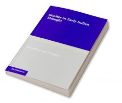 Studies in Early Indian Thought