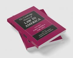 The Cambridge History of Law in America Volume I