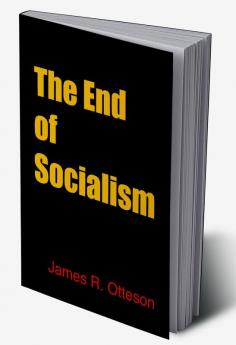 The End of Socialism
