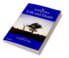 The Cambridge Companion to Life and Death