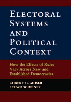 Electoral Systems and Political Context