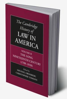 The Cambridge History of Law in America