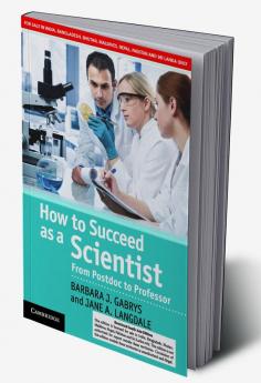 How To Succeed as a Scientist