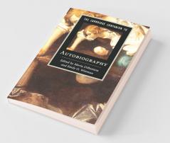 The Cambridge Companion to Autobiography